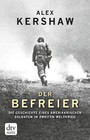Der Befreier - Die Geschichte eines amerikanischen Soldaten im Zweiten Weltkrieg