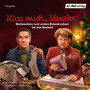 Küss mich, Kanzler! - Weihnachten (und andere Katastrophen) bei den Merkels